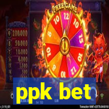 ppk bet